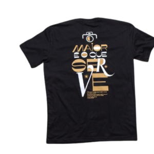 Camiseta Maior É o que Serve